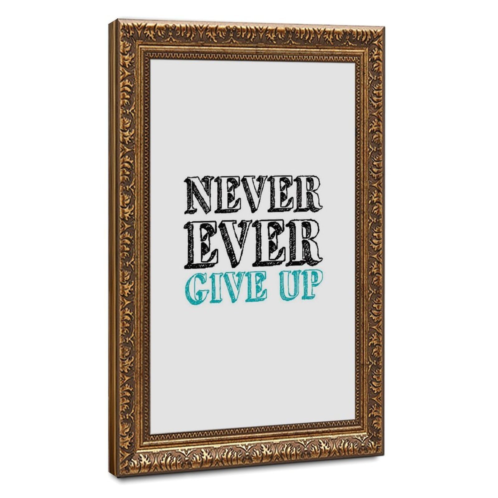 Mnyuein Never Ever Give Up Poster Quotes
