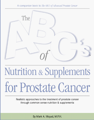 The Abc's Of Nutrition & Supplements For Prostate Cancer #TOP1