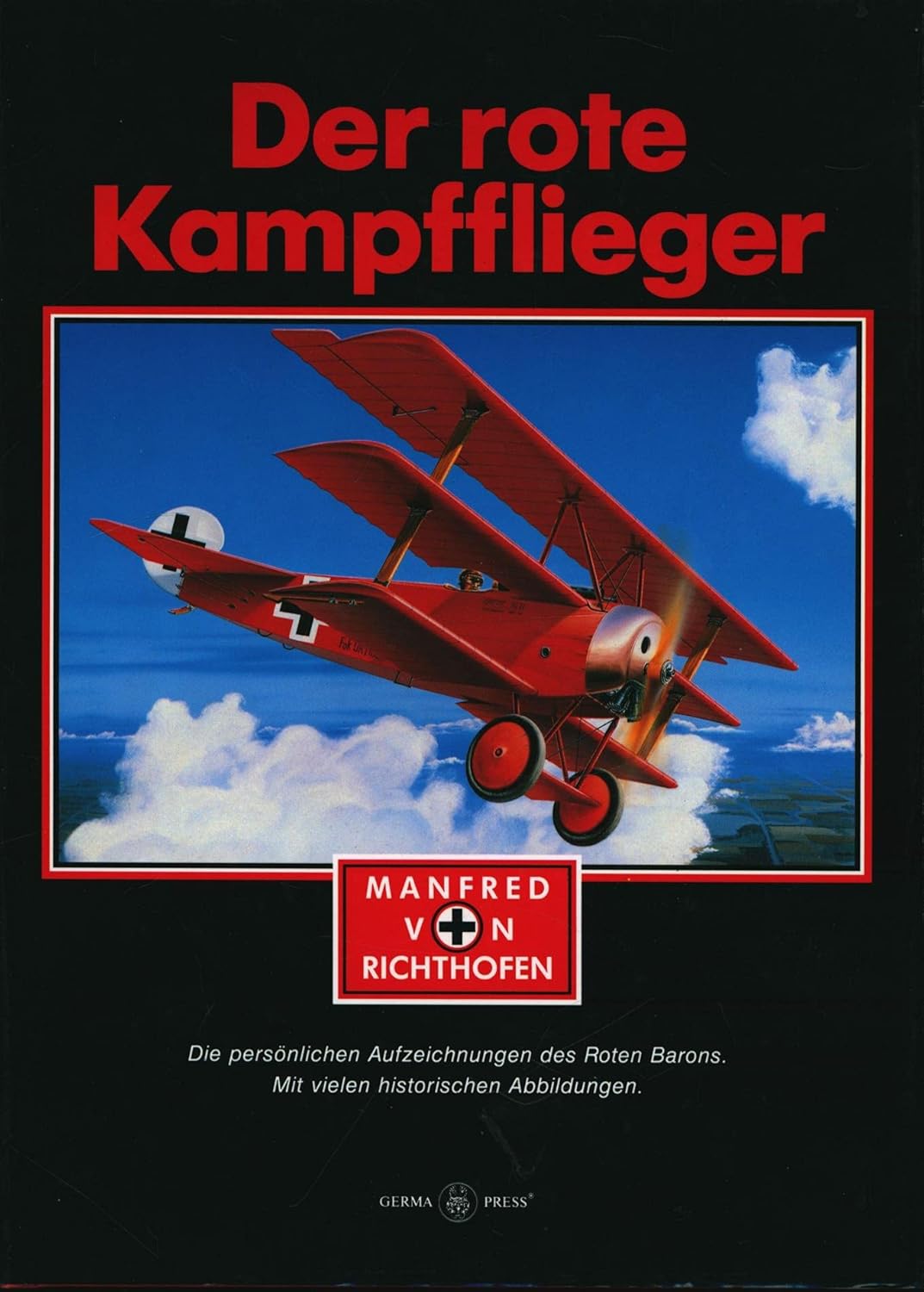 Amazon.co.jp: Der rote Kampfflieger : Richthofen, Manfred von: 洋書
