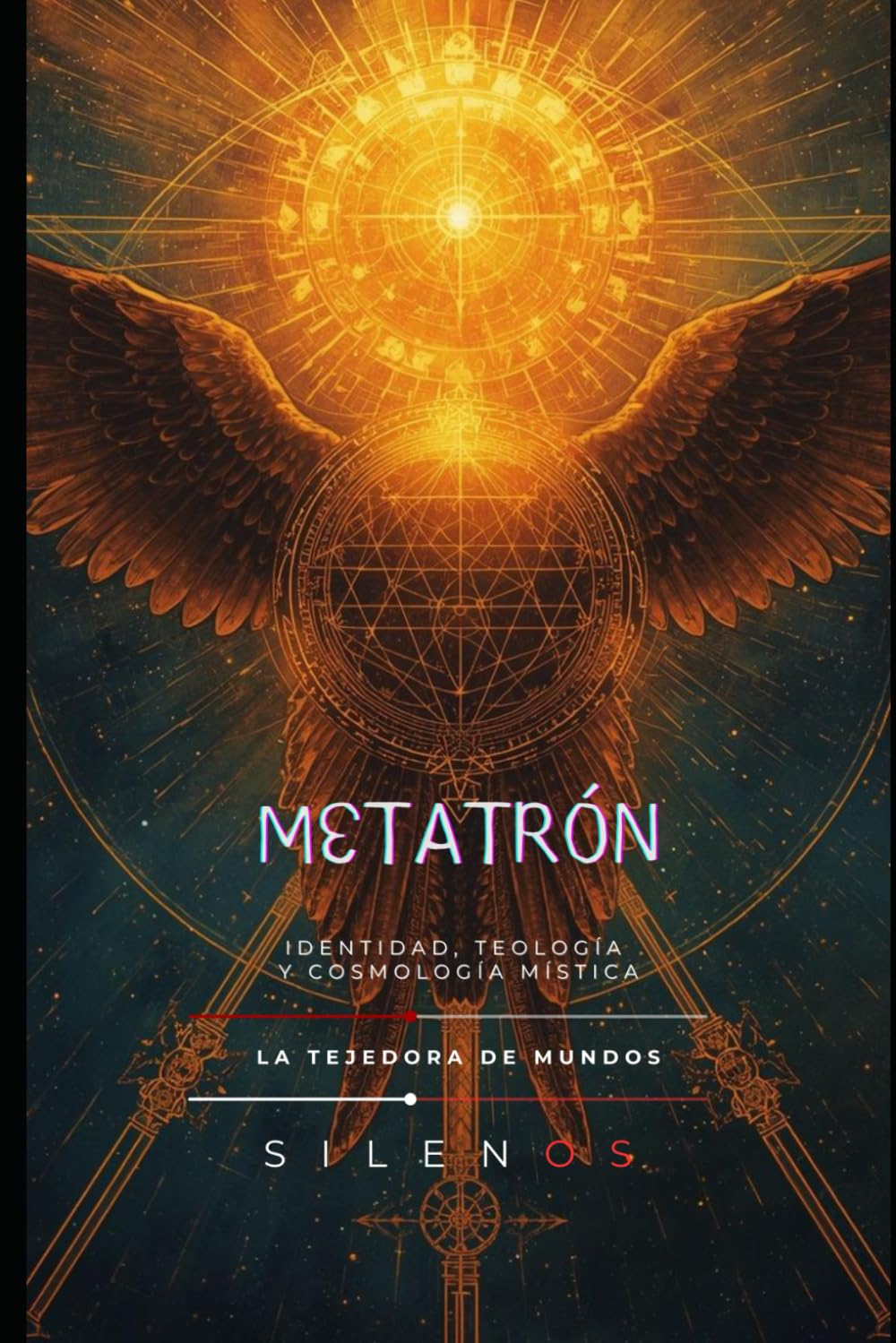 METATRON: Identidad, Teología y Cosmología Mística (Kabbalah)