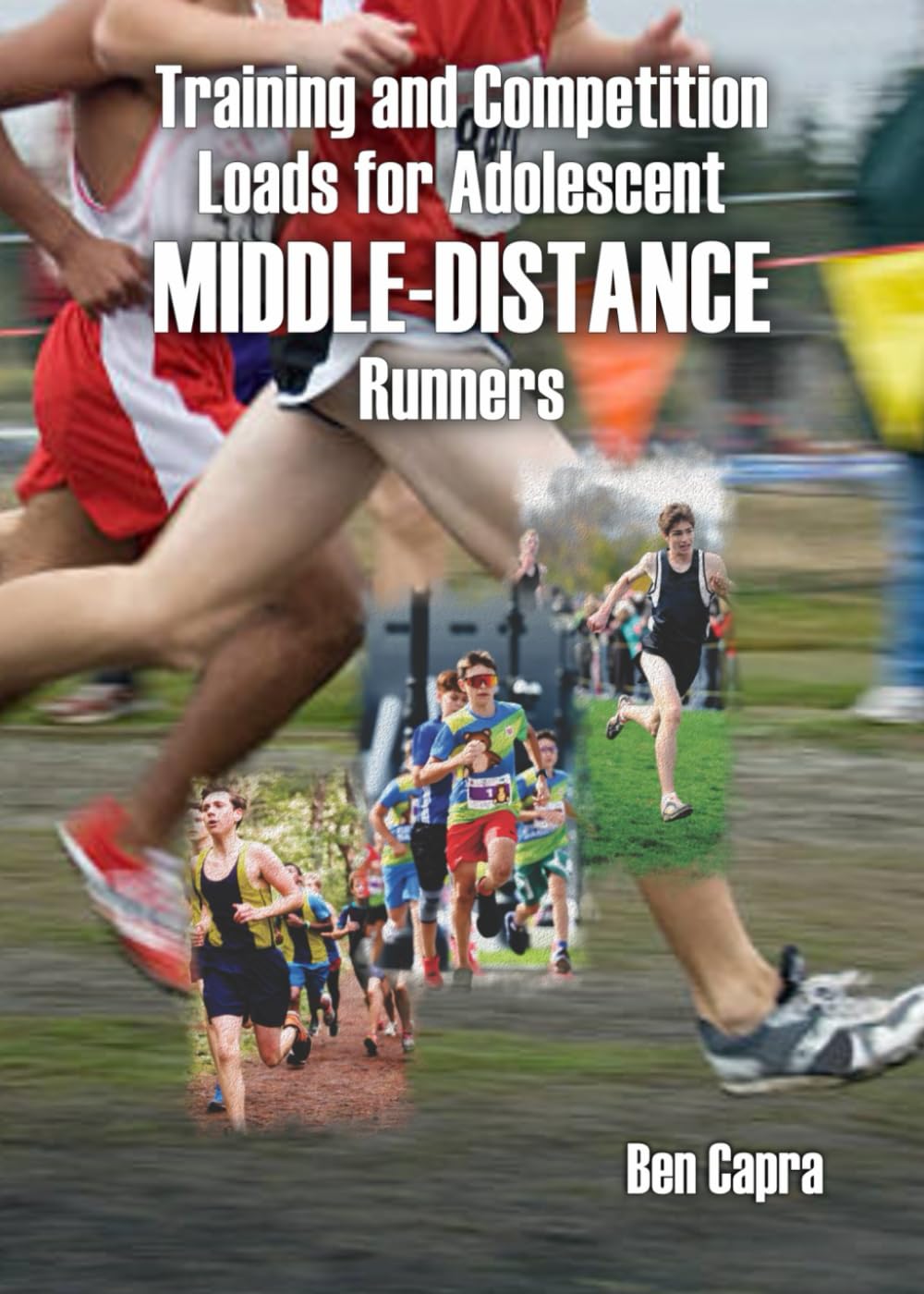 Training and Competition Loads for Adolescent MIDDLE-DISTANCE Runners (Running & Physical Activity)