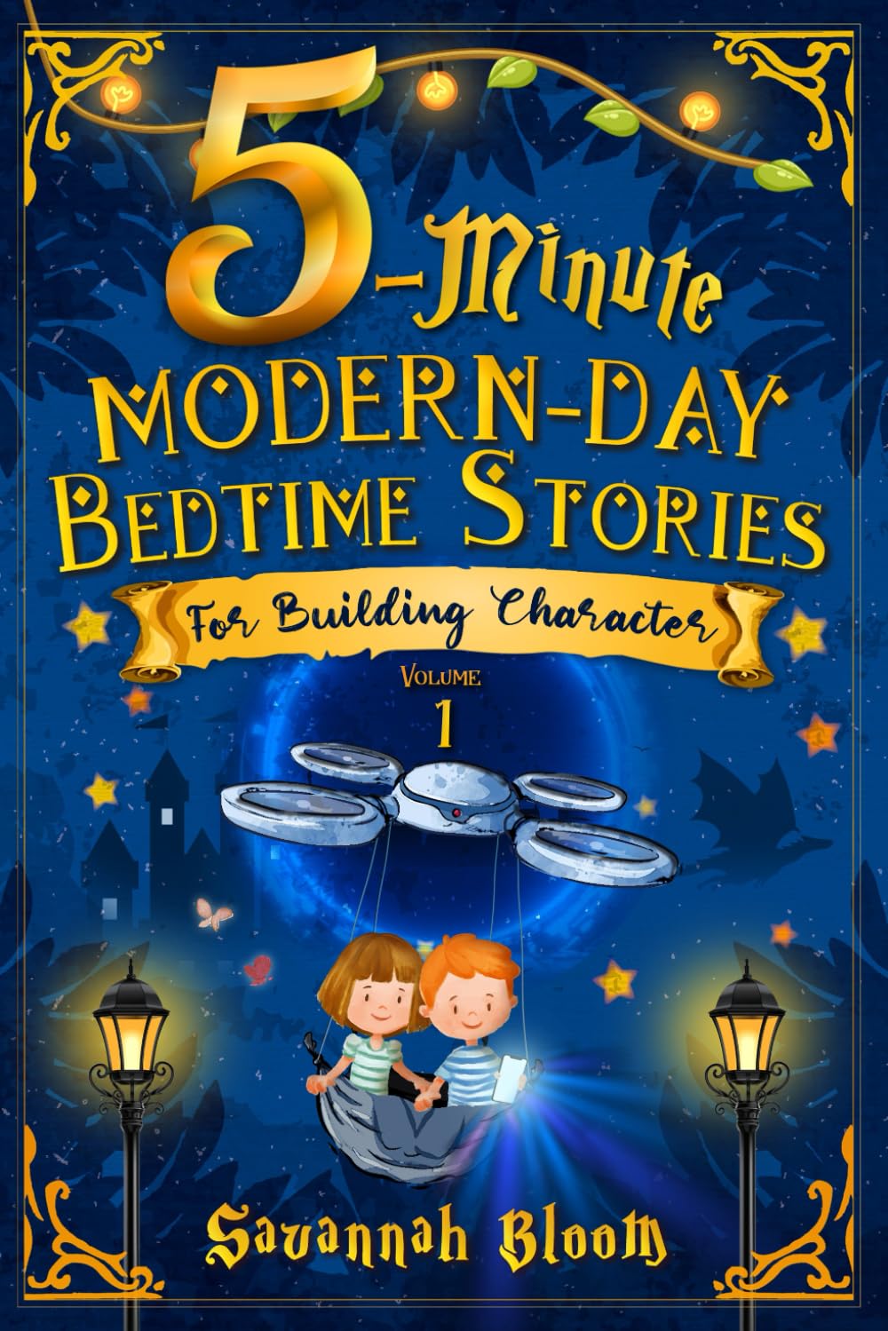5-Minute Modern-Day Bedtime Stories: For Building Character: (Read Alouds for Kids Ages 4-8)