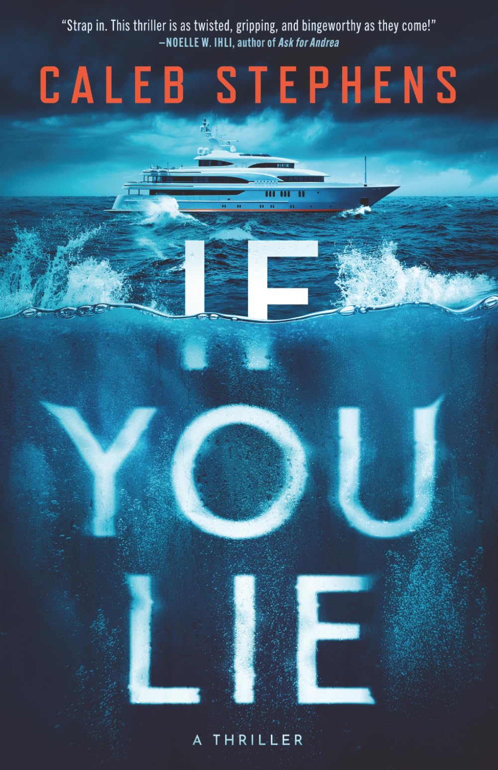 If You Lie: A Thriller