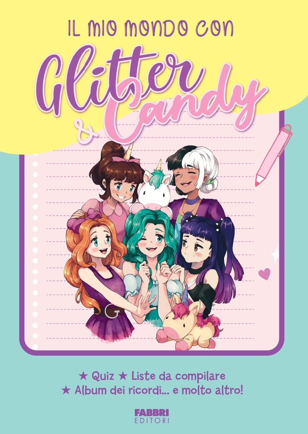 Il Mio Mondo Con Glitter & Candy. Quiz, Liste Da Compilare, Album Ricordi... E Molto Altro! - 4