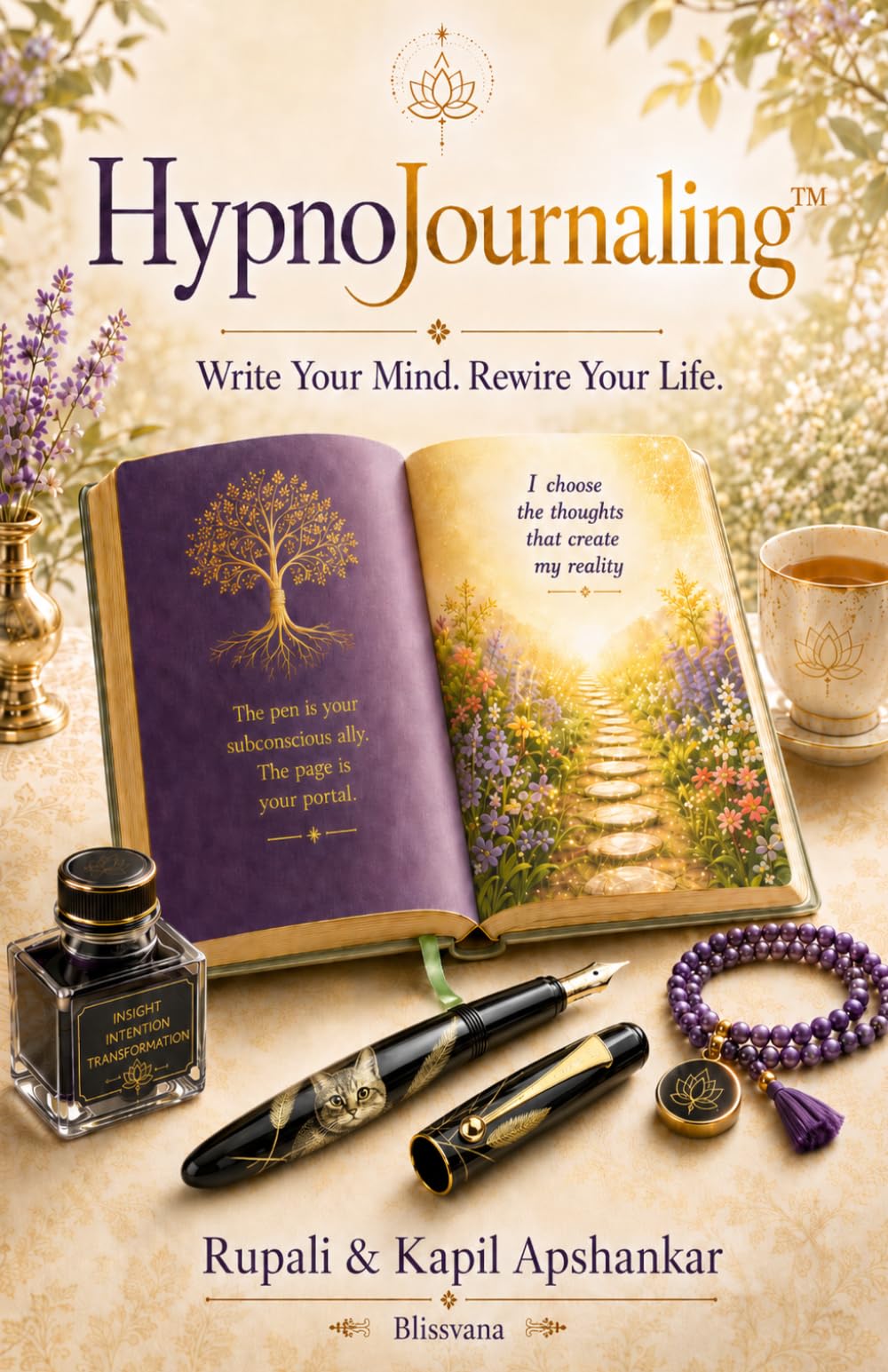 HypnoJournaling™: Write Your Mind. Rewire Your Life.