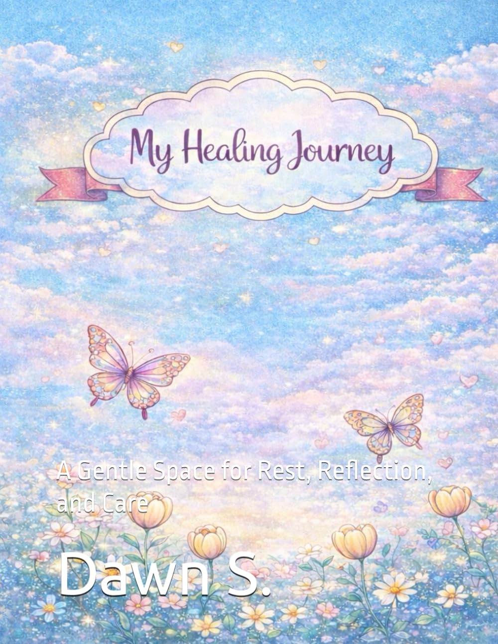 A Healing Coloring Book: A Gentle Space for Rest, Reflection, and Care