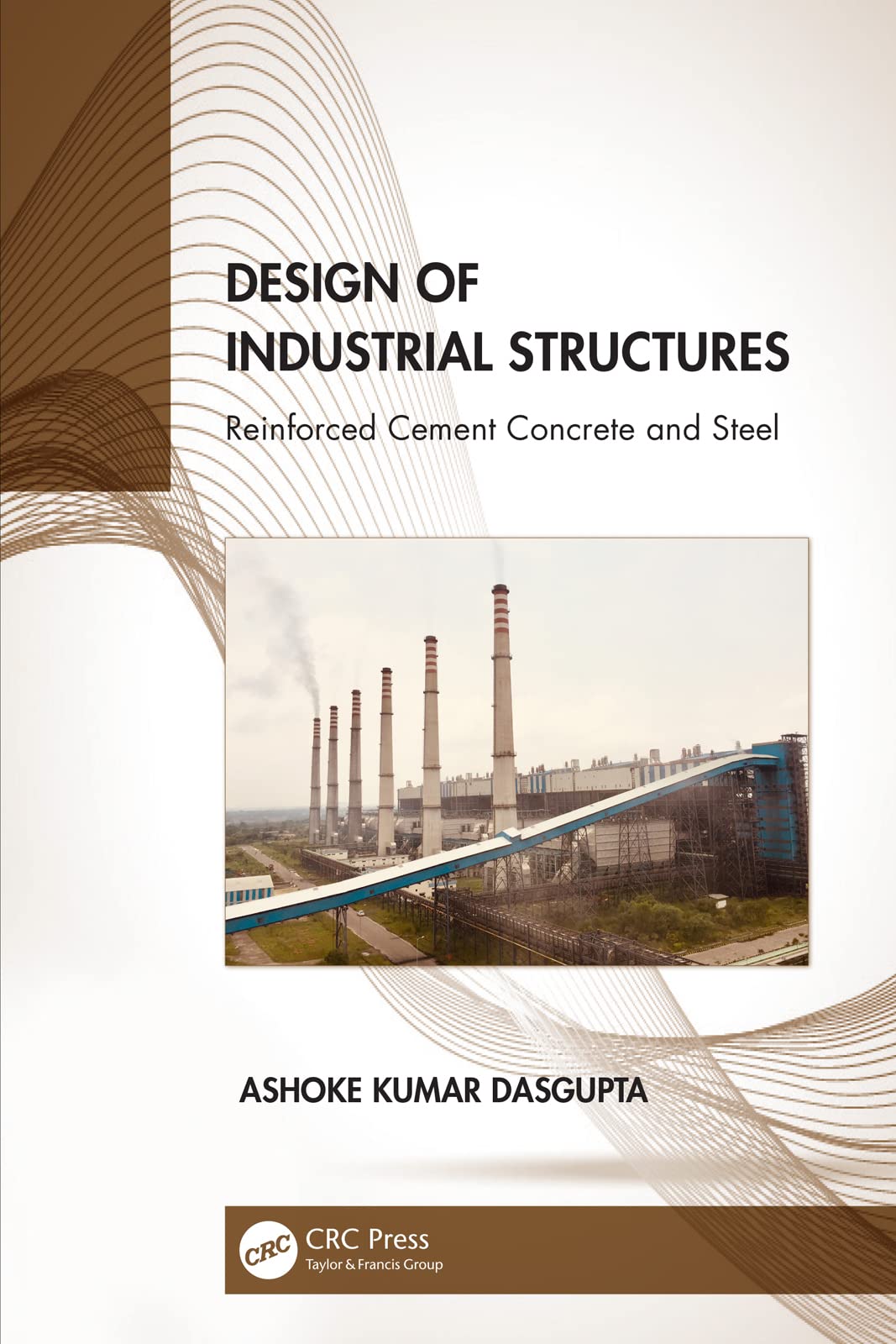 Design of Industrial Structures livre sur les structures en béton armé et acier