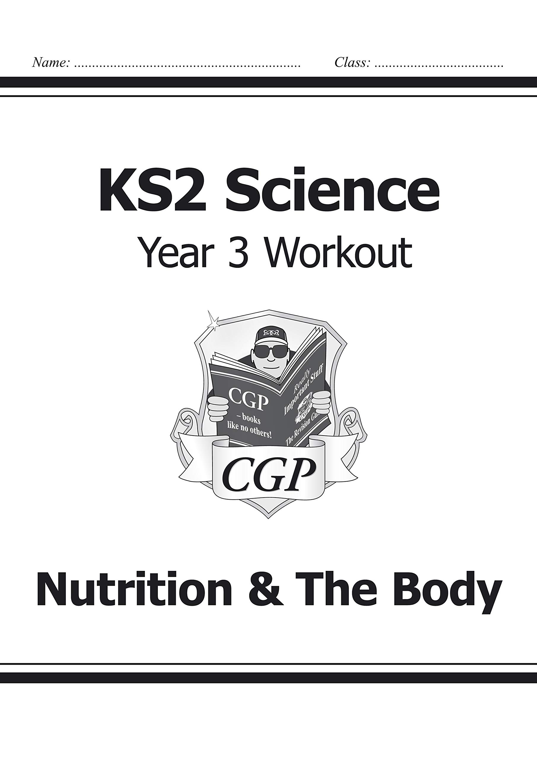 Ks2 Science Year Three Workout: Nutrition & the Body