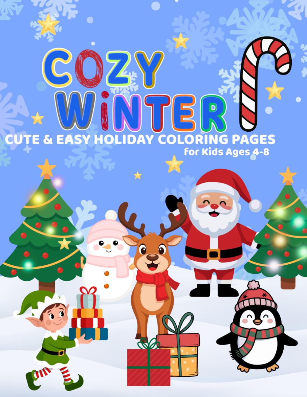 Cozy Winter: Cute & Easy Holiday Coloring Pages for kids ages 4-8