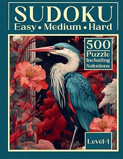 Sudoku Level 1: Easy-Medium-Hard, 500 Puzzle Including Solutions (Sudoku Saga for Beginners)
