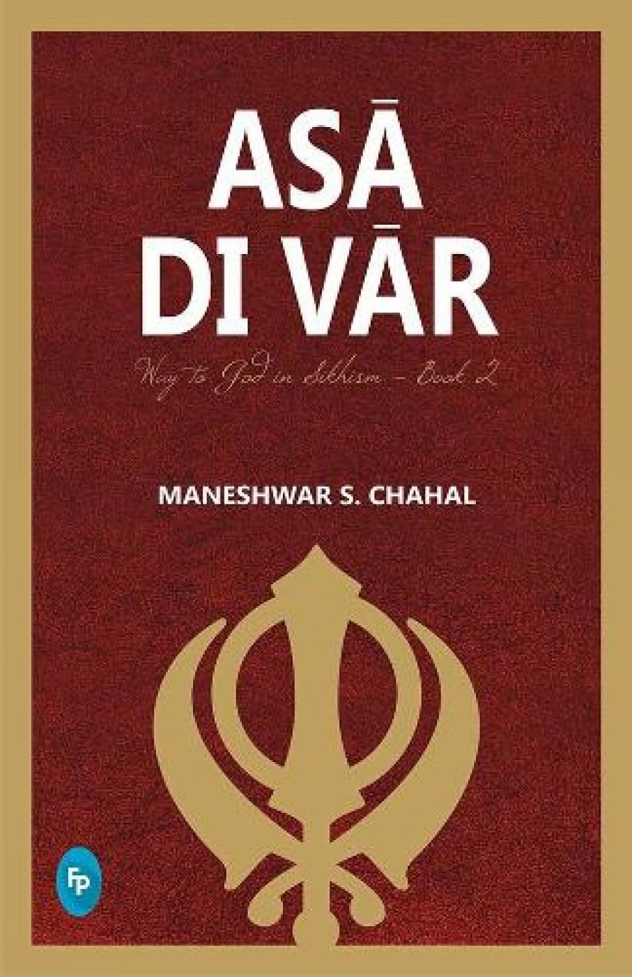 ASA di Var: Way to God in Sikhism