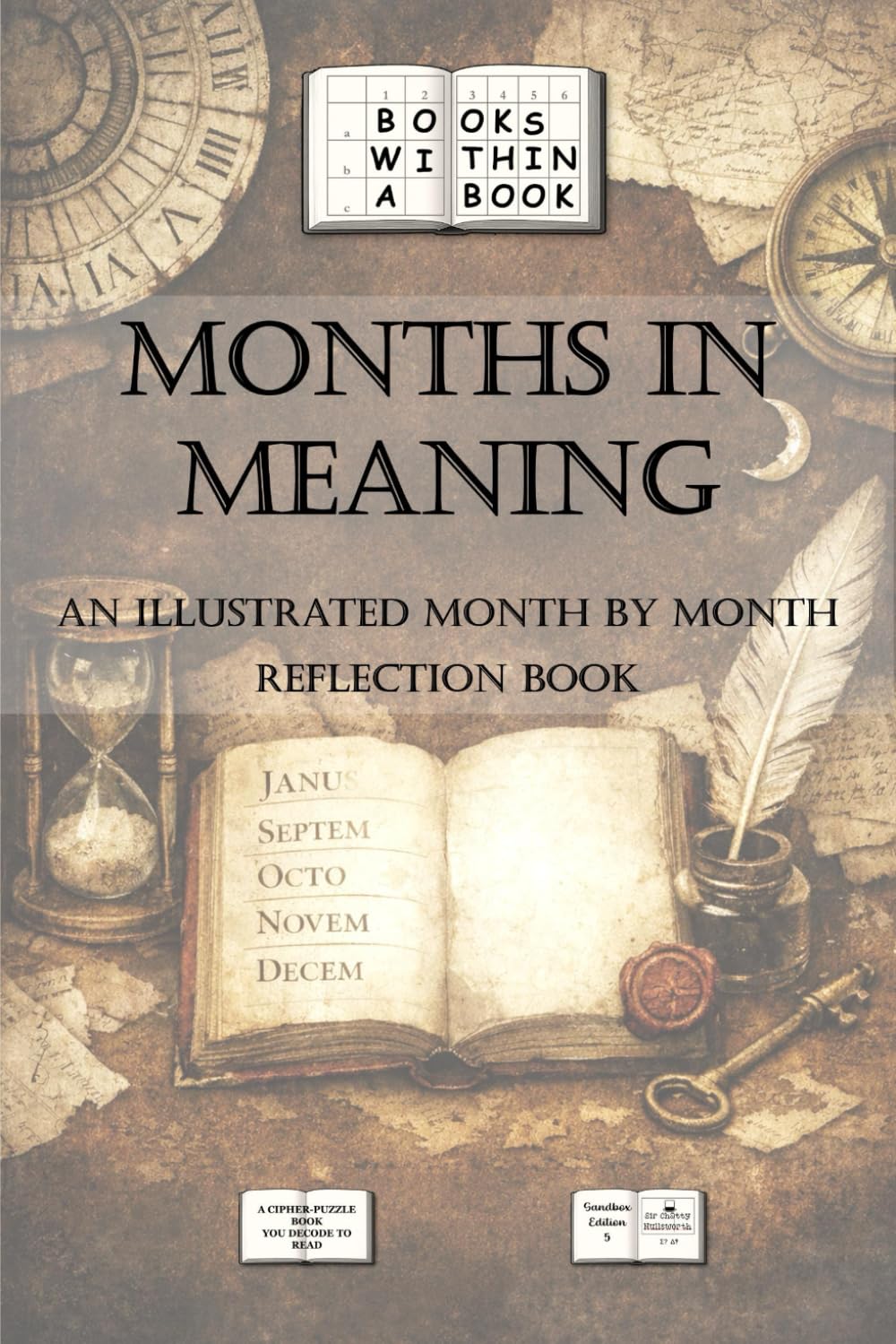 Months in Meaning: An Illustrated Month by Month Reflection Book (Books Within a Book)