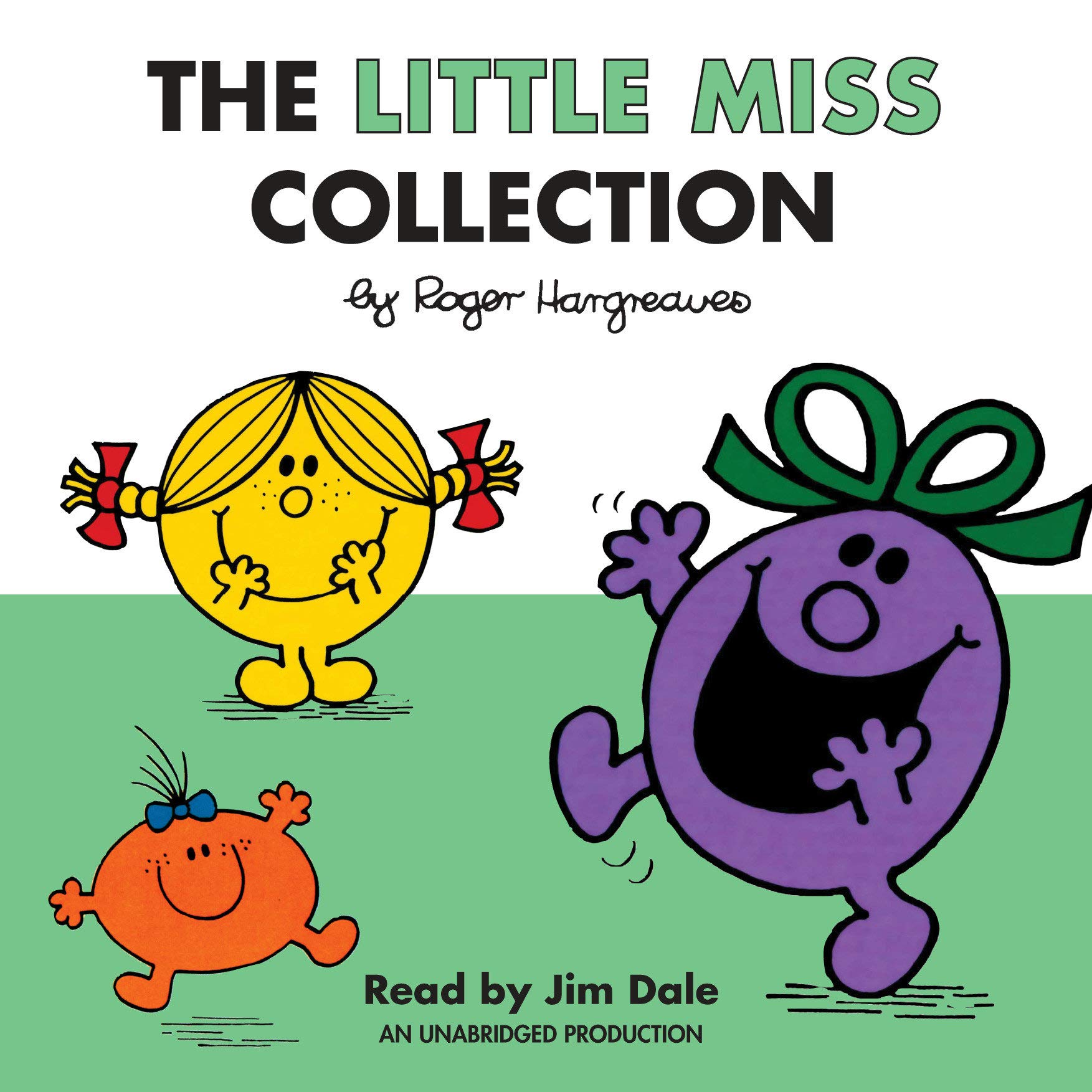 Listening Library The Little Miss Collection: Little Miss Sunshine; Little Miss Bossy; Little Mi