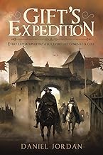 Gift's Expedition: Every expedition offers a lot, every lot comes at a cost (The War of the Viles)