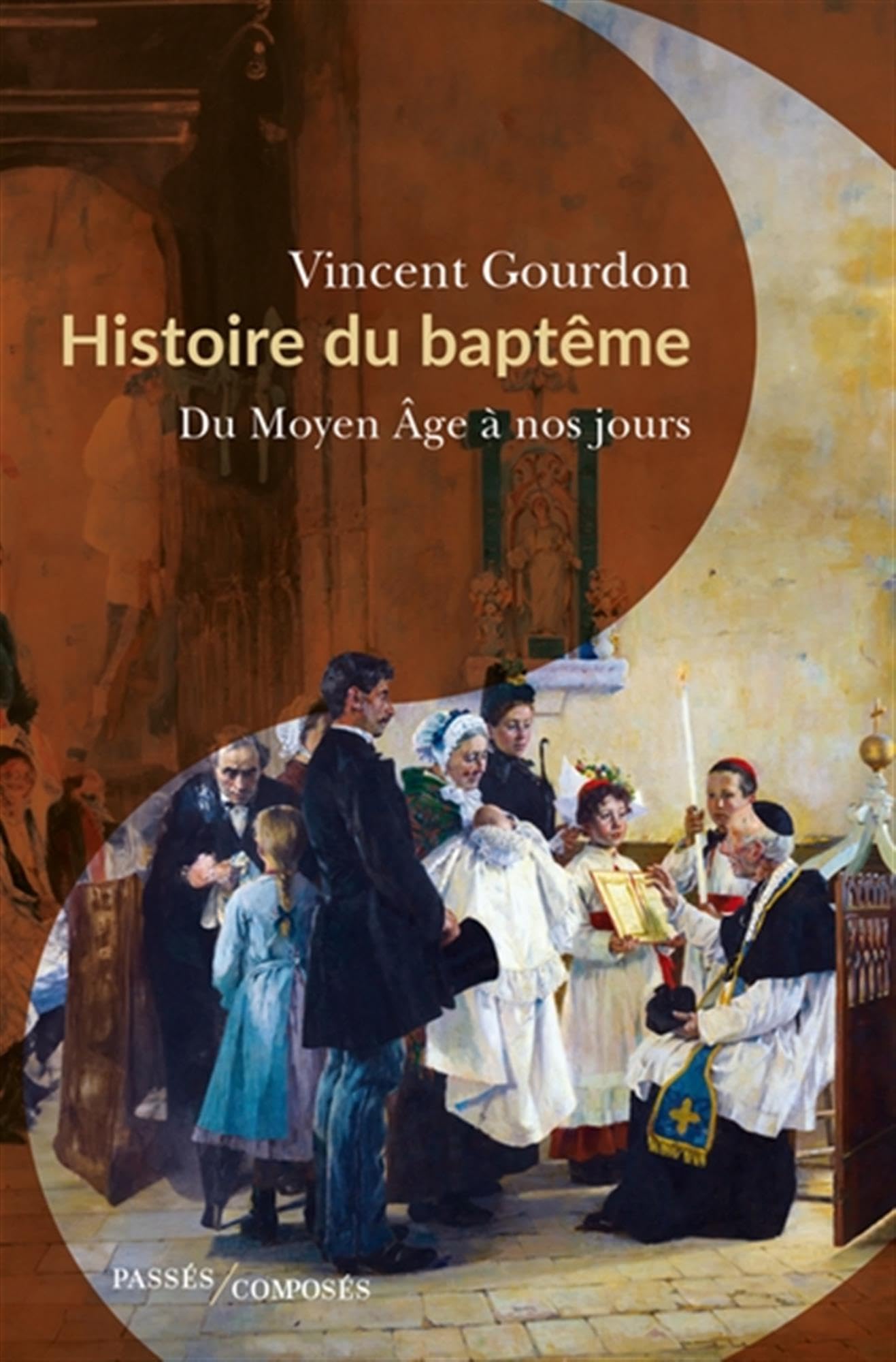 Histoire du baptême: Du Moyen Âge à nos jours