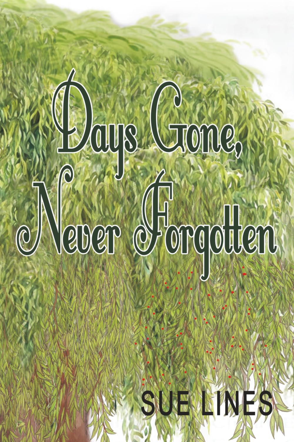 Days Gone, Never Forgotten