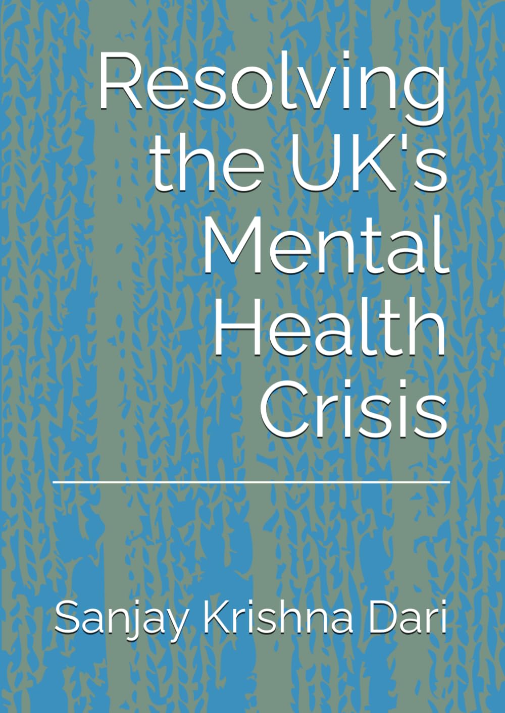 Resolving the UK's Mental Health Crisis