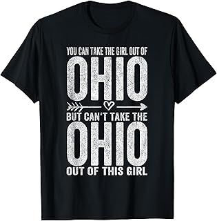 Girl Out Of Ohio Hometown Home Ohio T-Shirt