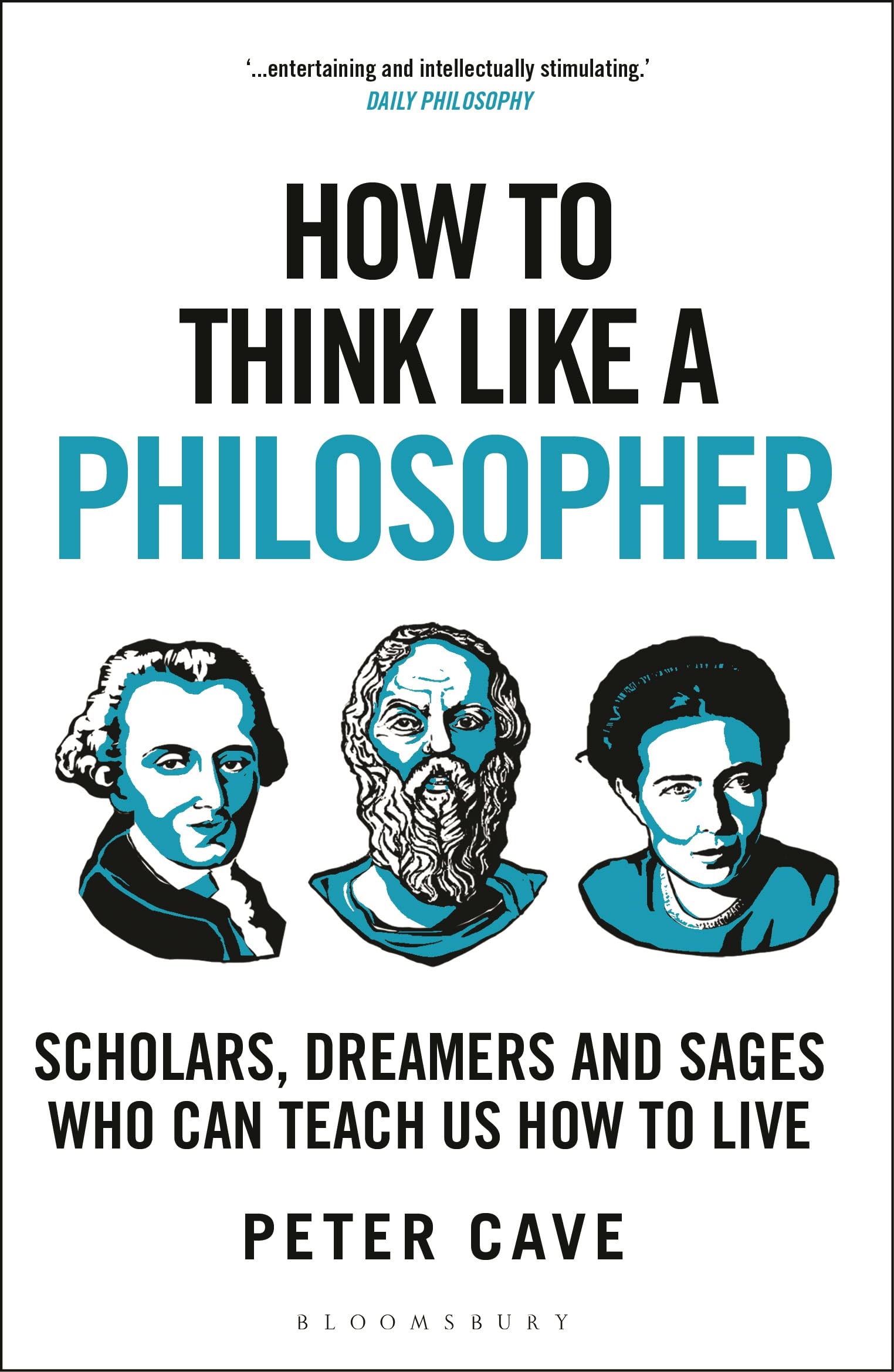 How to Think Like a Philosopher by Peter Cave PAPERBACK 9781399405959