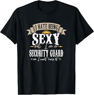 Security Guard Quotes I Security Guard Outfit I Costume T-Shirt