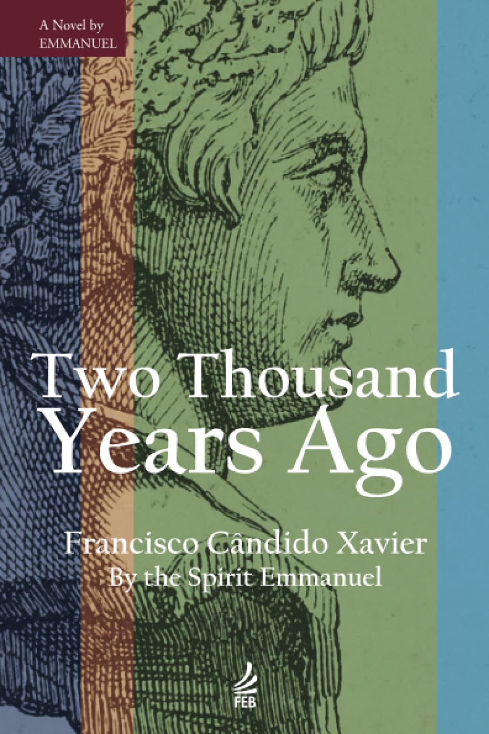 Two Thousand Years Ago