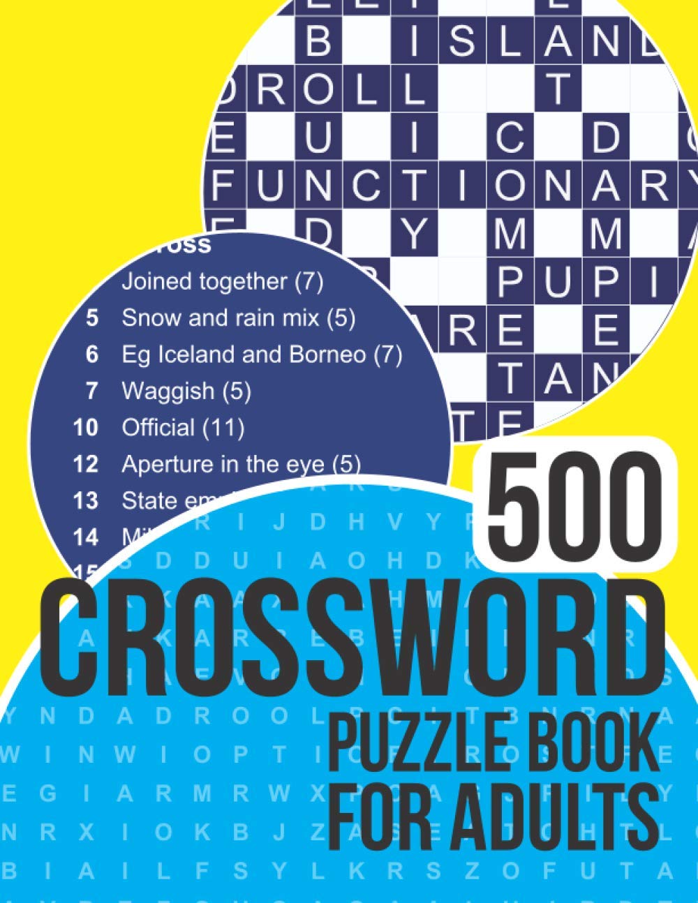 500 Crossword Puzzle Book for Adults: Crossword book with a massive 500 puzzles to enjoy!