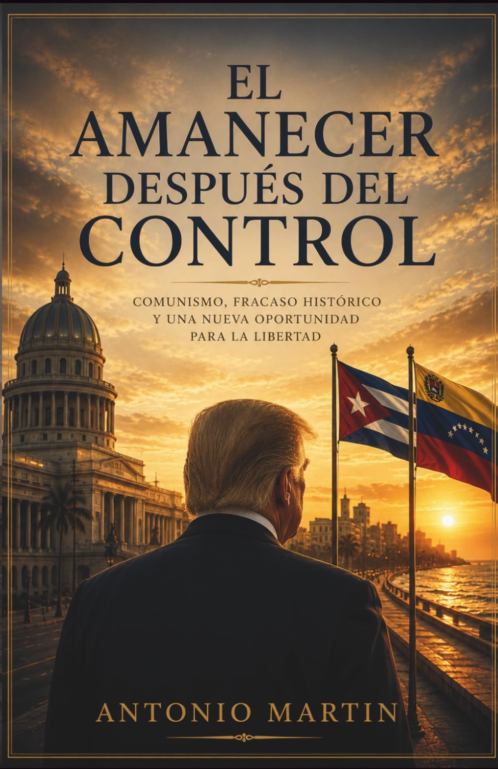 El amanecer después del control: Comunismo, fracaso histórico y una nueva oportunidad para la libertad