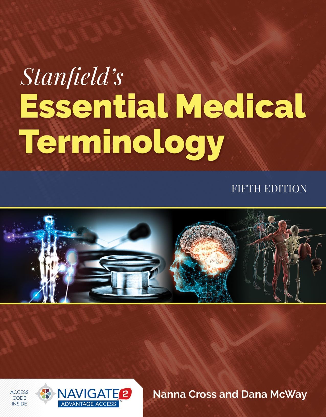 Stanfield's Essential Medical Terminology: . 5th Edition