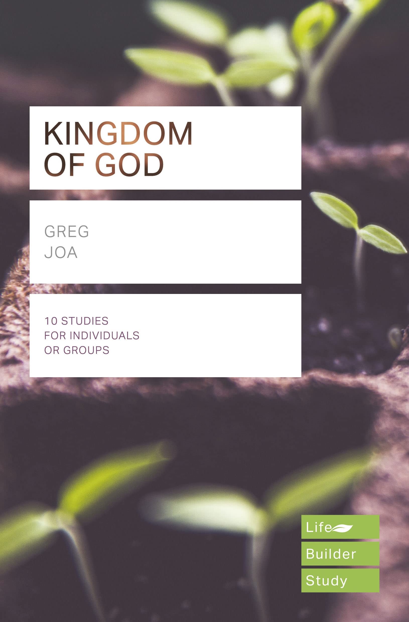 The Kingdom of God (Lifebuilder Study Guides) (Lifebuilder Bible Study Guides)