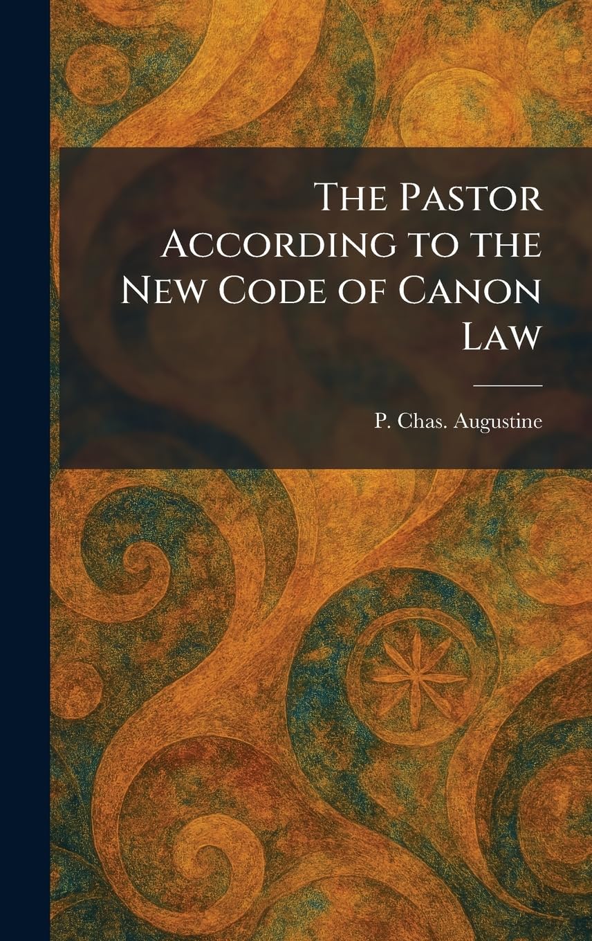 The Pastor According to the New Code of Canon Law