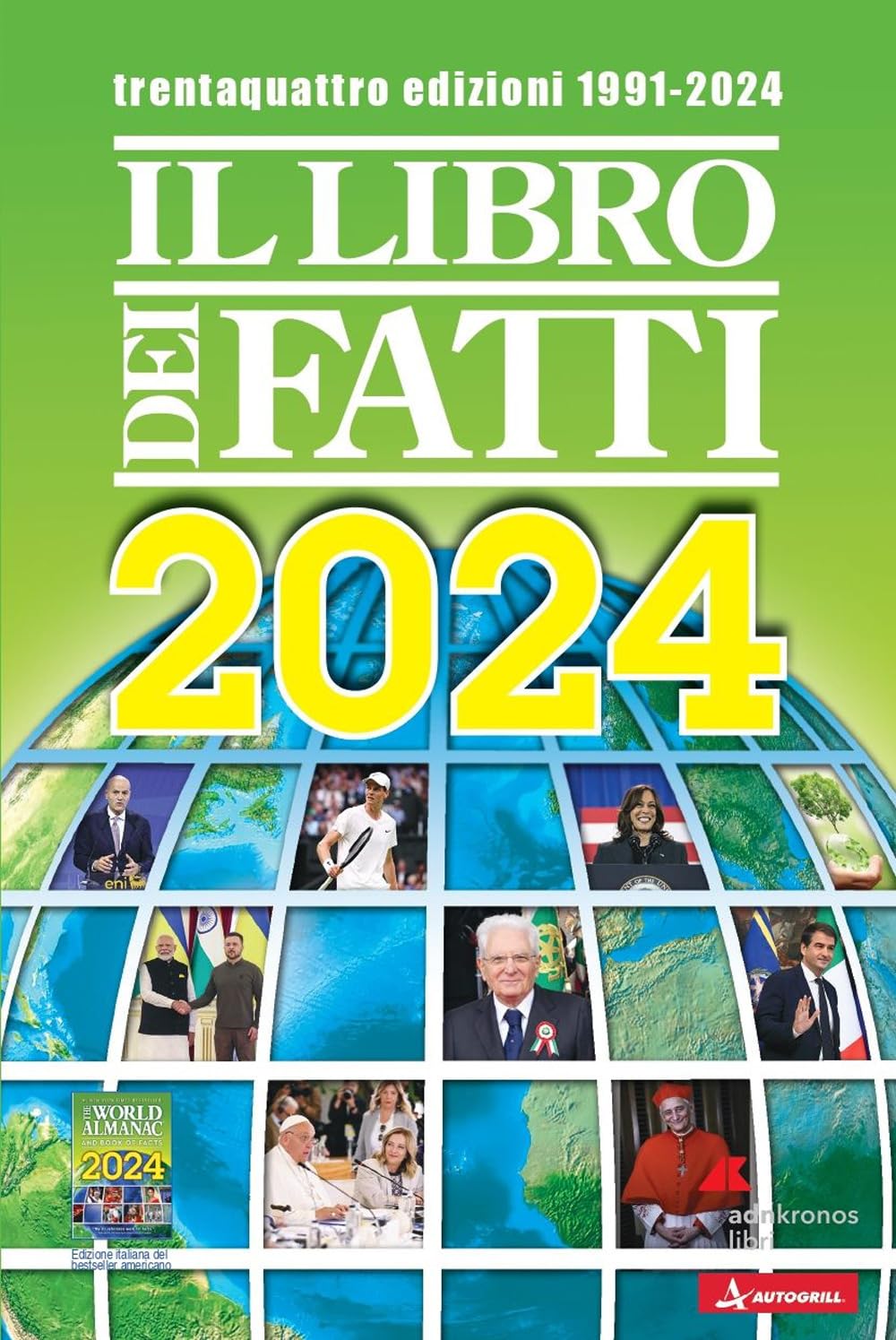 Il Libro Dei Fatti 2024. Un Milione Di Notizie Viaggia Con Te - 4