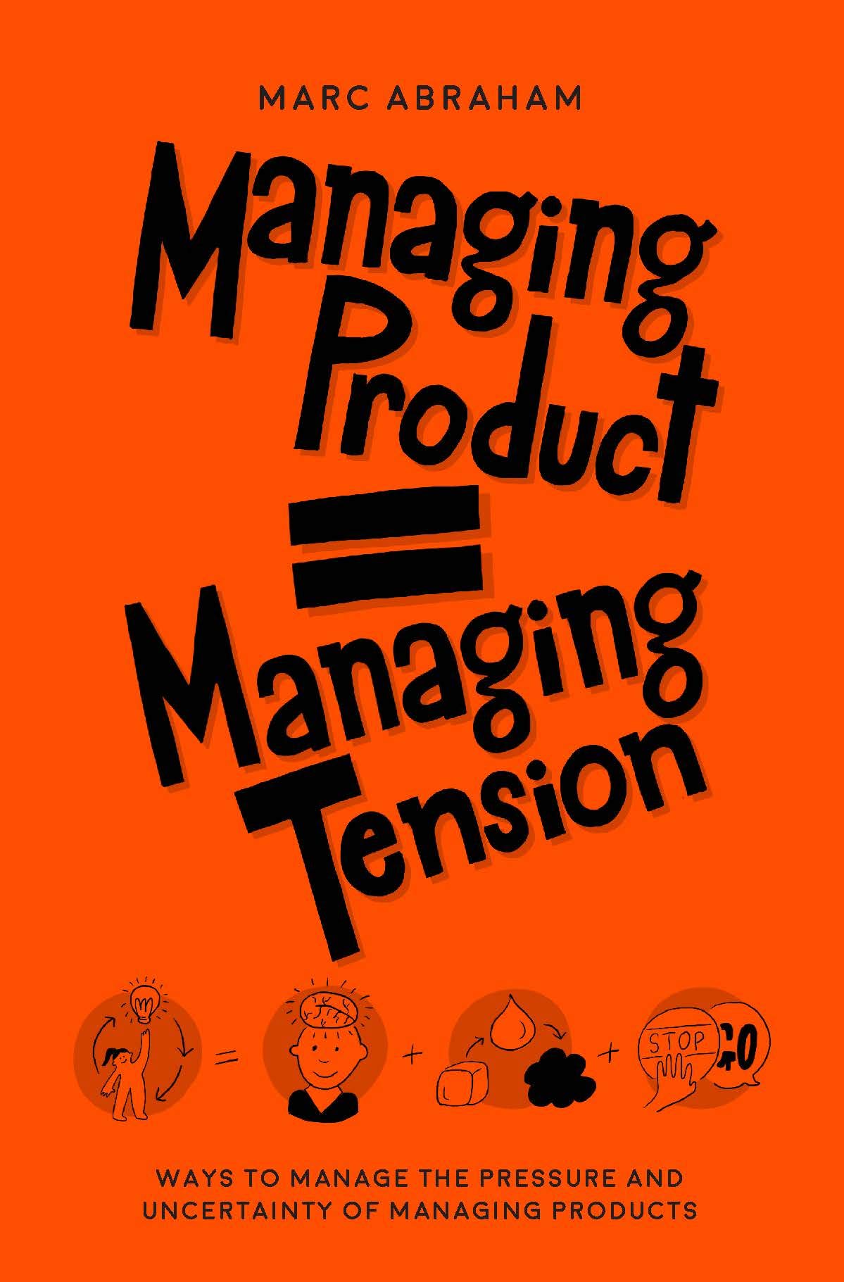 Buy Managing Products = Managing Tension — BookShops.in