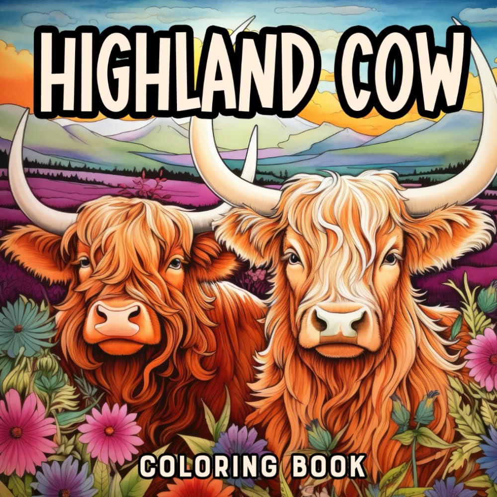 Highland Cow Coloring Book: Easy Large Print Scottish Cow Coloring Book For Adults Teens Men And Women
