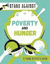 Poverty and Hunger (Stand Against)