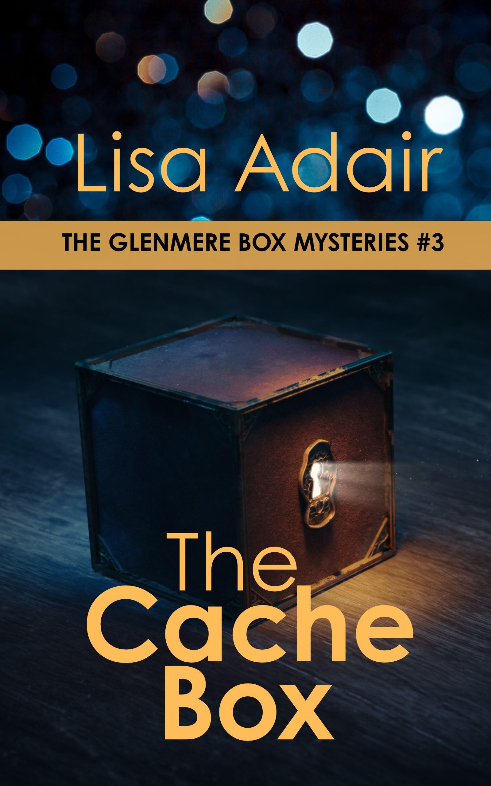 The Cache Box (The Glenmere Box Mysteries Book 3)