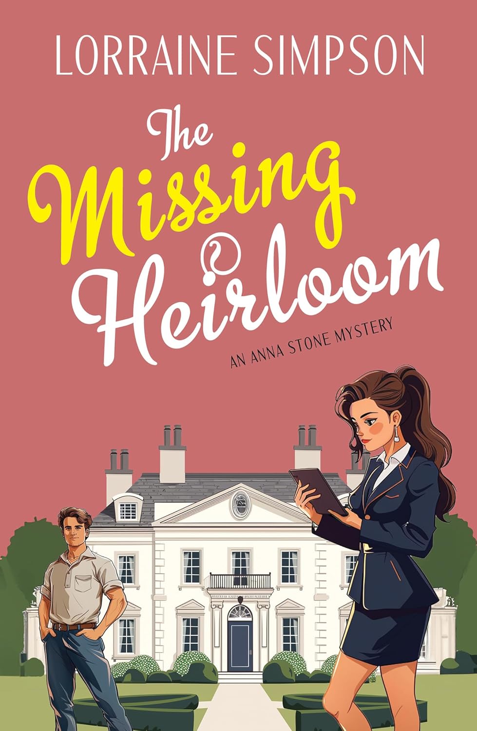 The Missing Heirloom An Anna Stone Mystery eBook Simpson, Lorraine(02)