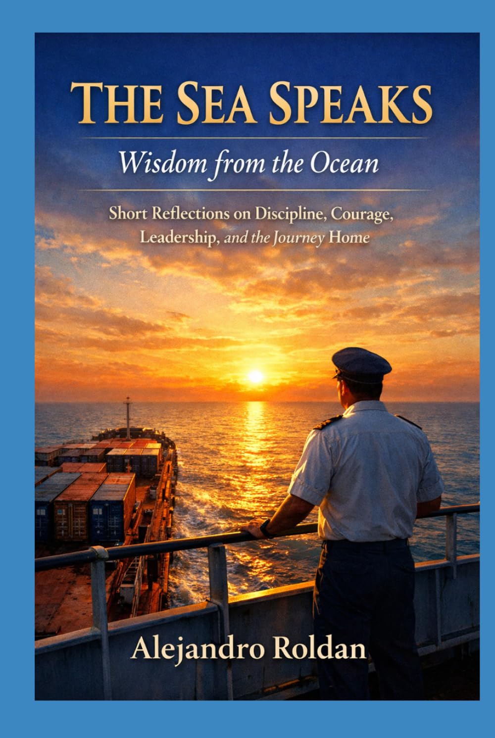 The Sea Speaks: Wisdom from the Ocean
