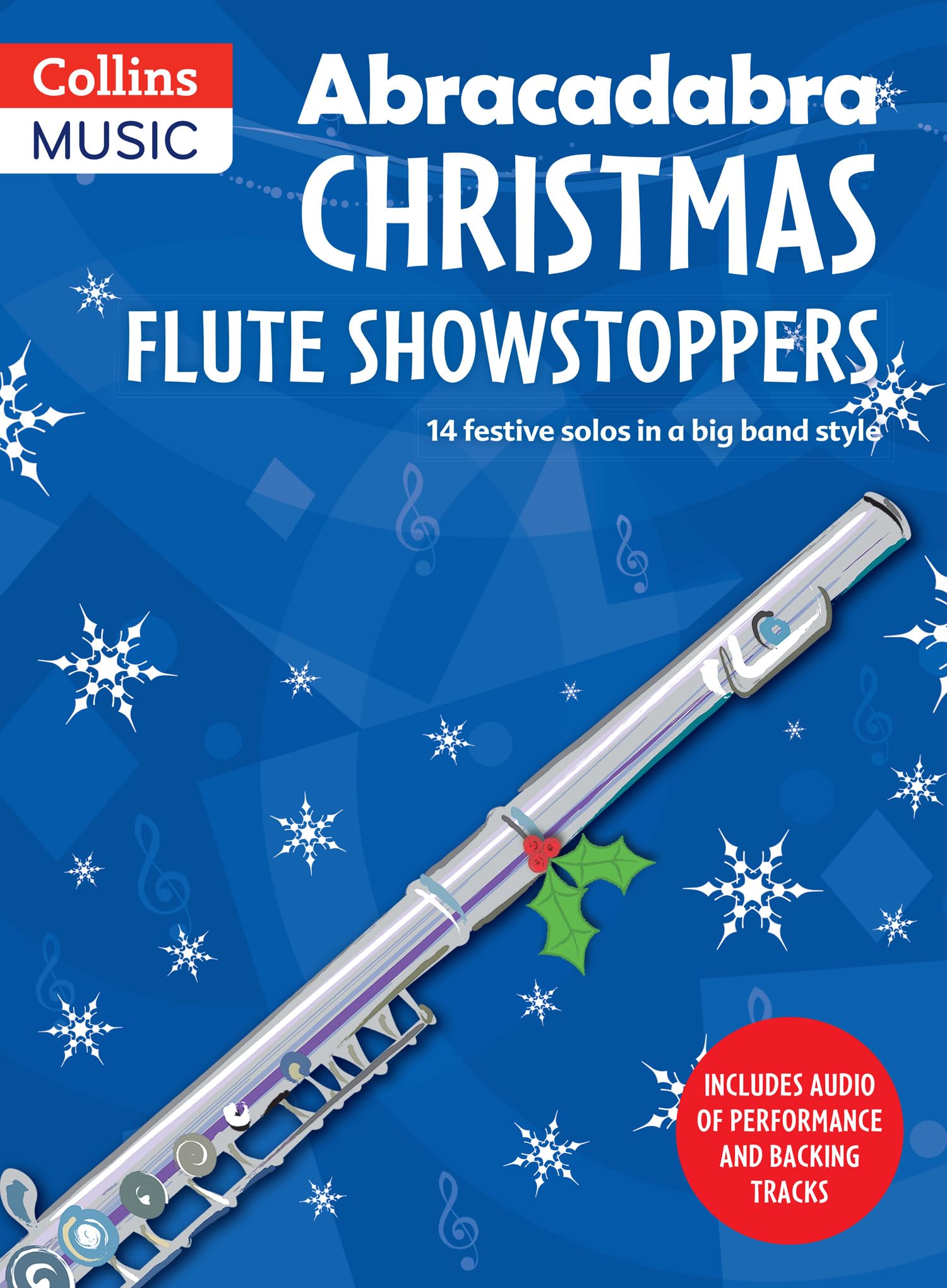 Abracadabra Christmas: Flute Showstoppers (Abracadabra Woodwind) Paperback – Audiobook, 28 April 2025