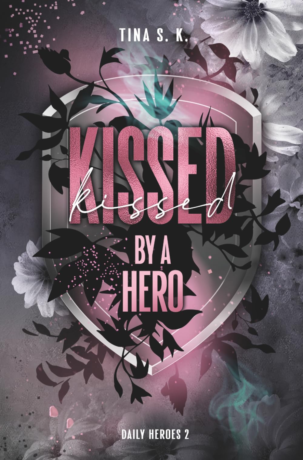 Kissed by a hero (Daily Heroes)