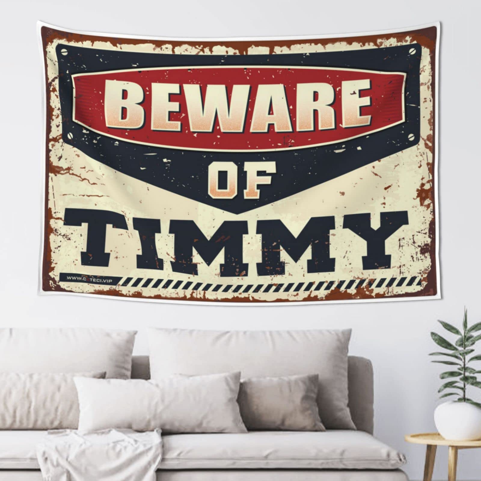 PRAVOXI Man Cabe Decor Beware Of Timmy Tapestry Room Door Decor Backyard Bar Decor(75X100CM)