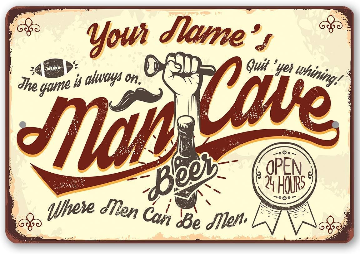 Personalized Man Cave Sign - Funny Man Cave Home Bar Accessories, Playroom or Game Room Wall Decoration, Vintage Beer Sign for Father's Day Gift, 8x12 or 12x18 Durable Rustic Metal Sign