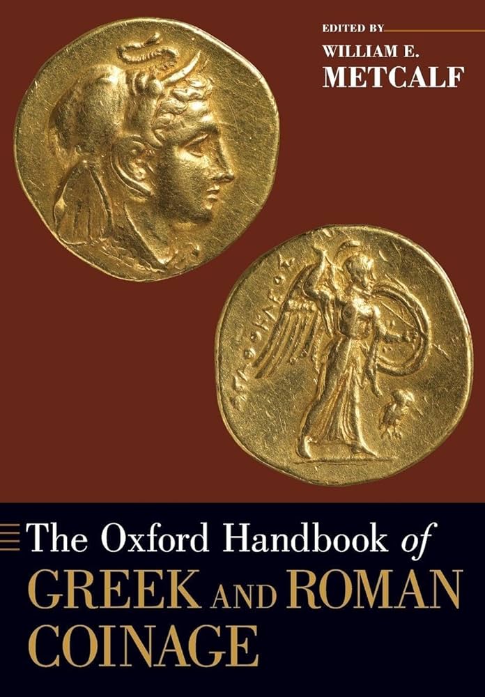 洋書 The Oxford Handbook of Greek and Roman Amazon.com: The Oxford Handbook of Greek and Roman Coinage