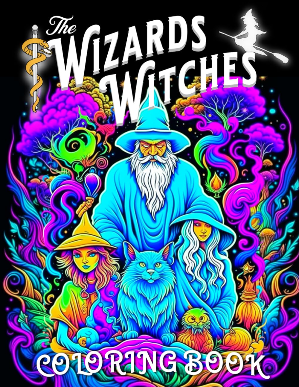 The Wizards and Witches Coloring Book: Gifts of Fantasy and Mythical Creatures Coloring Pages