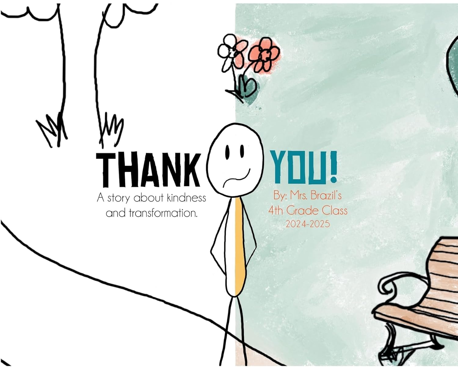Thank You: A Story About Kindness & Transformation      Hardcover – April 18, 2025