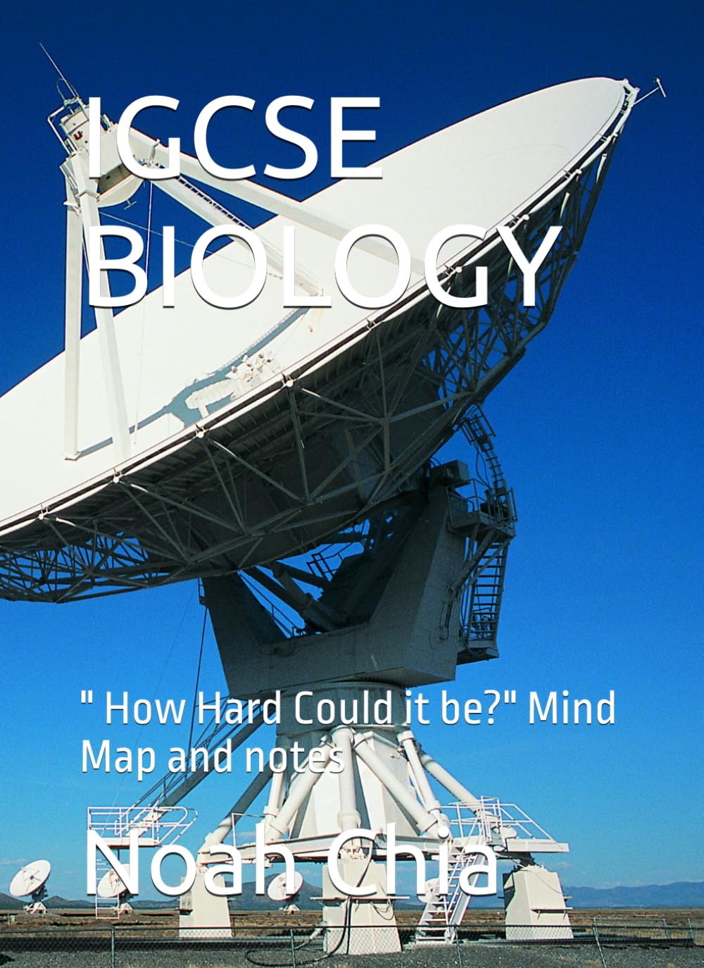 IGCSE BIOLOGY: " How Hard Could it be?" Mind Map and notes