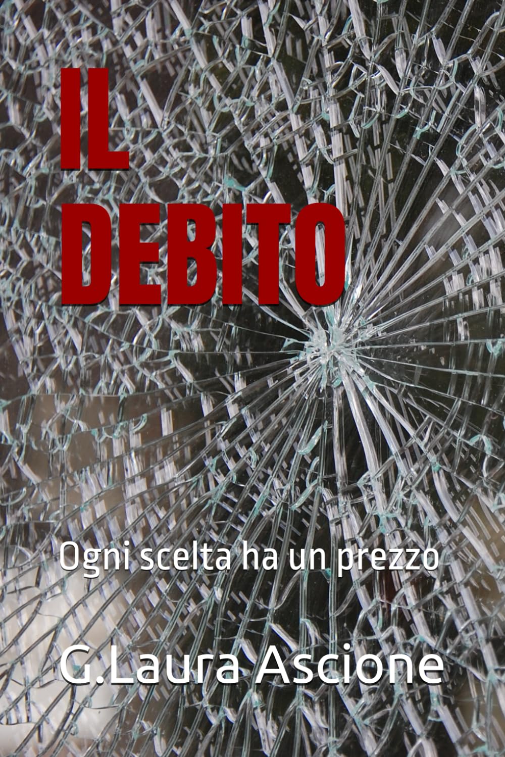 IL DEBITO: Ogni scelta ha un prezzo (La zona grigia)
