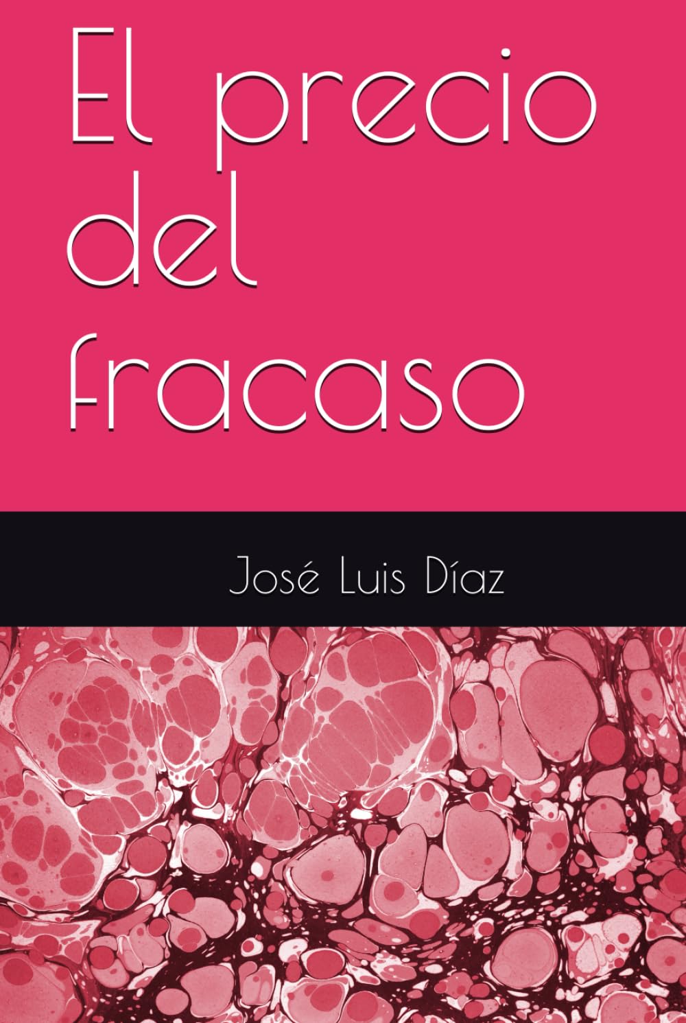 El precio del fracaso
