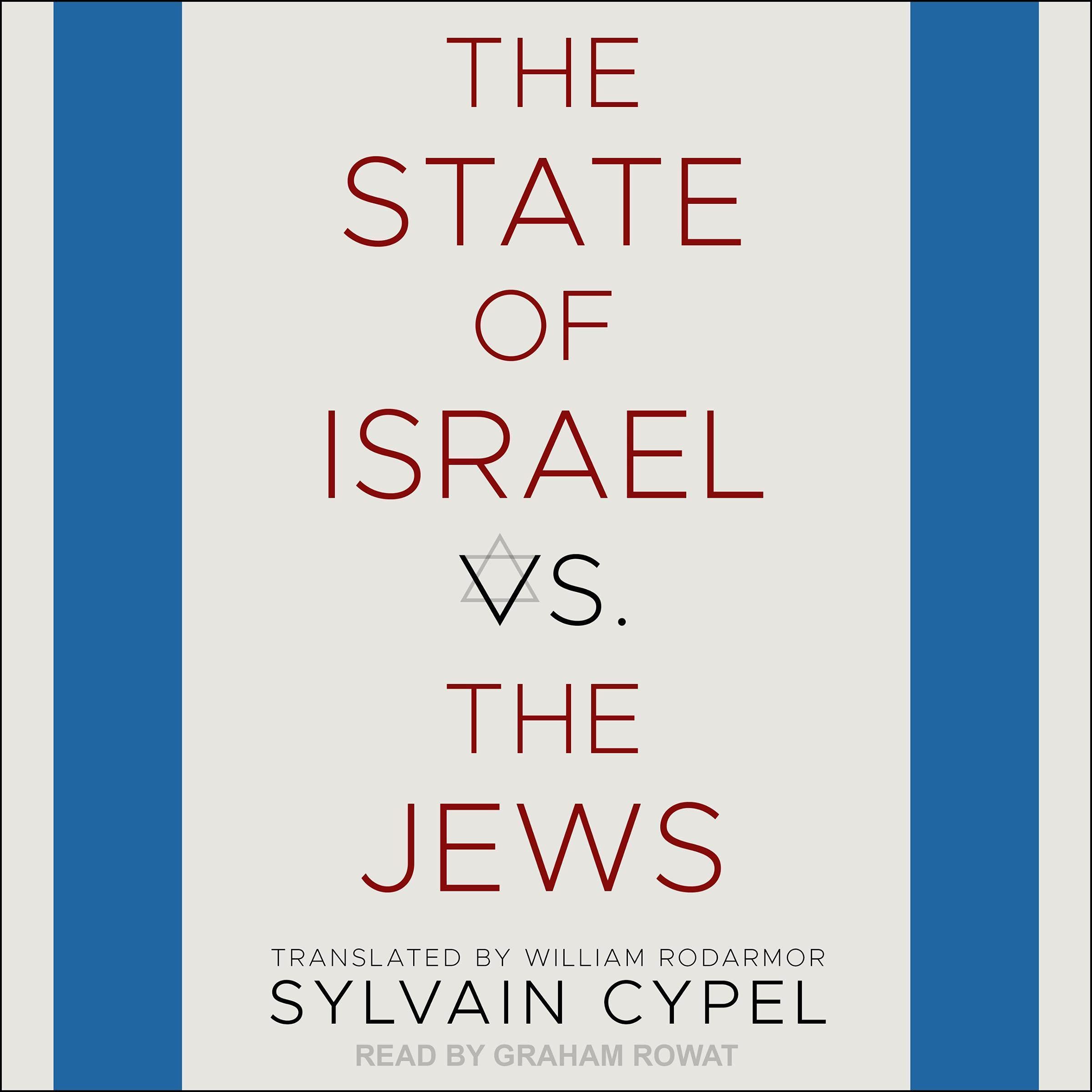 Cover art for The State of Israel vs. the Jews