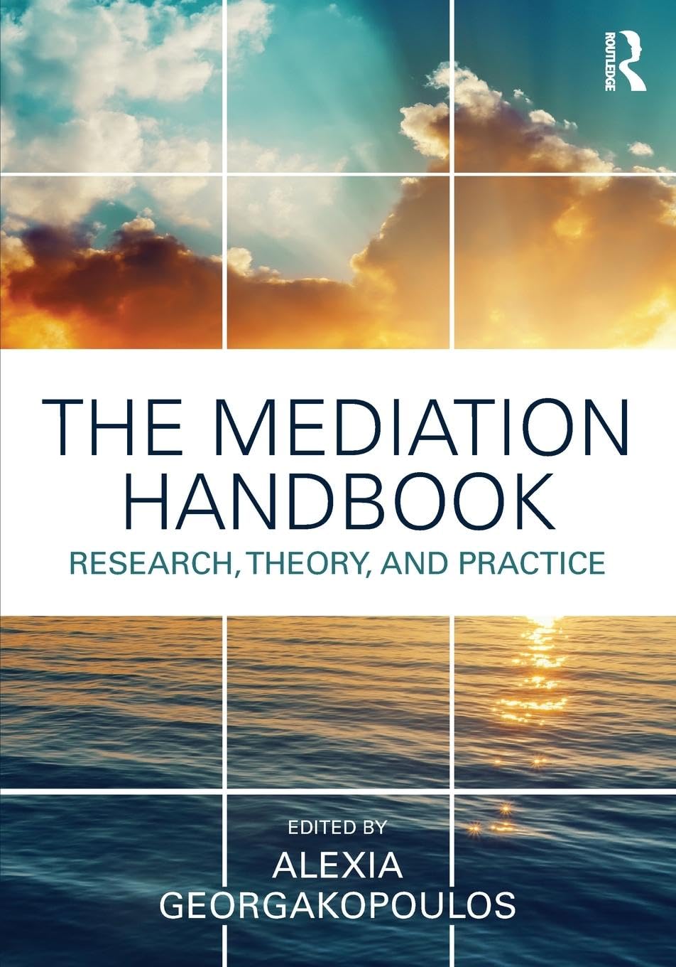 The Mediation Handbook: Research, theory, and practice