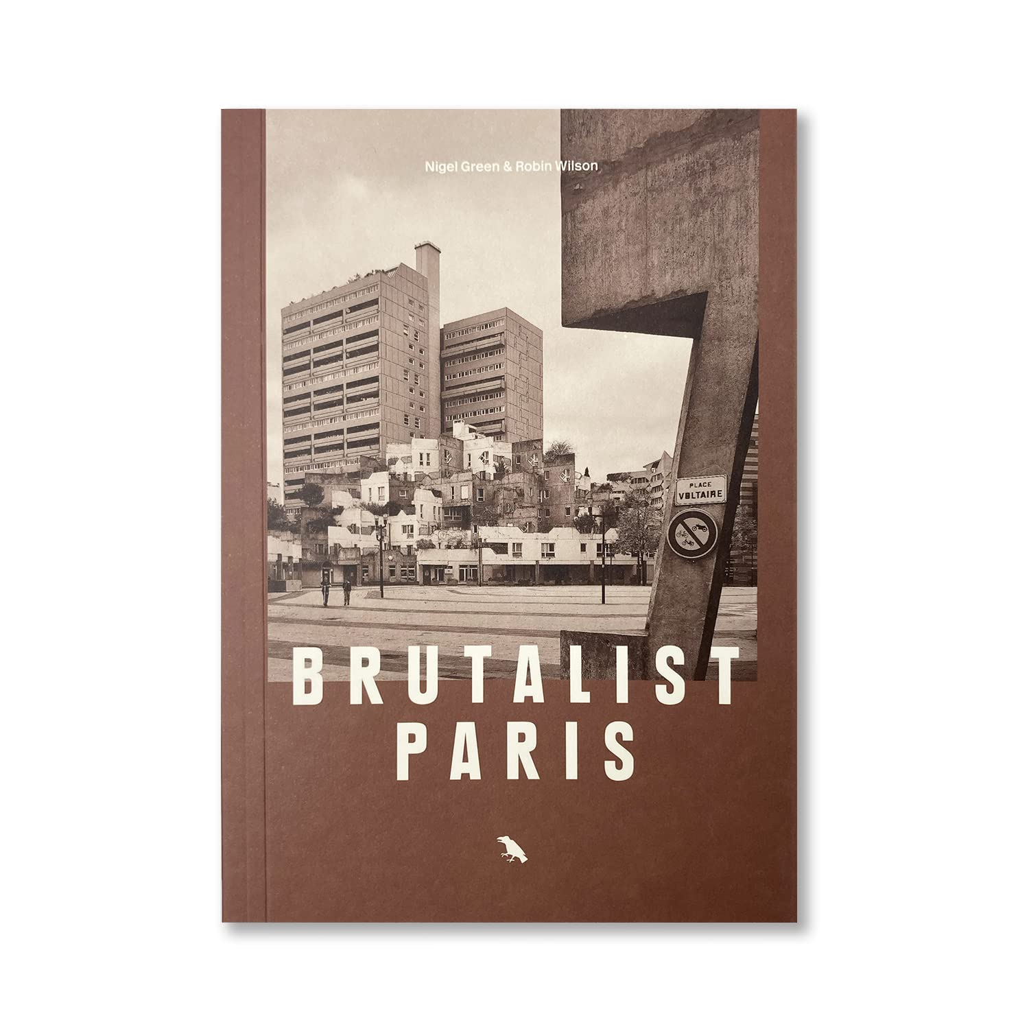 Brutalist Paris: Post-War Brutalist Architecture in Paris and Environs